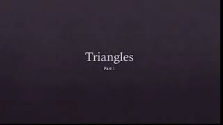 Triangles 101