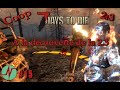 7Daystodie2.3 Fr Coop 15 : La 2.3 et ses nouveautés !!! #gameplayfr #letsplayfr #7daystodie
