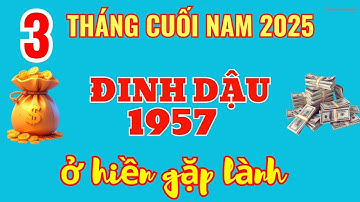 Lộc Vàng Từ Trời, Đinh Dậu 1957 - Trong 3 Cuối Tháng Cuối 2025 Âm, Trúng Lộc Khủng Lồ Giàu To