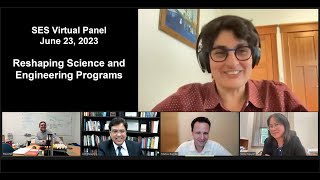 SES Virtual Panel | Reshaping Science and Engineering Programs | Dean Nergis Mavalvala MIT