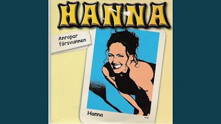 Video thumbnail of "Hanna Hedlund - Anropar försvunnen"