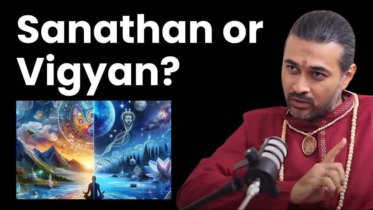 Science vs Sanatan? The Forgotten Truth About Ancient Indian Knowledge