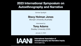 2023 ISAN Scholar Spotlight: Stacy Holman Jones, Monash University (Australia)