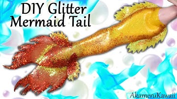 DIY Glitter Mermaid Tail - Poseable Doll Tutorial