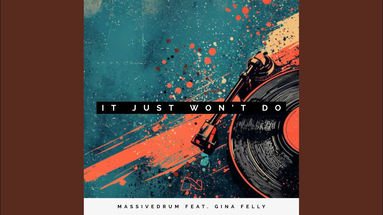 It Just Won't Do (Radio Edit)