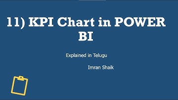 11) KPI Chart in Power BI | Explained in Telugu | Power BI Telugu Tutorials