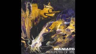 MANIARD - Fragments Of Time (Full Album 2025)