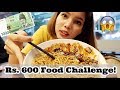 Full day food challenge under rs60010000 won