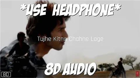 Tujhe Kitna Chahein Aur :-) 🎶 8D Audio || Kabir Singh Shahid K, Kiara  { PlaY BeaT }