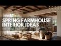 Light Wood and Linen: Spring Farmhouse Interior Ideas