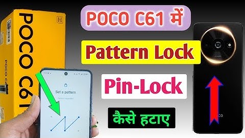 Poco C61 Me Screen Lock Kaise Hataye/How to remove all screen lock in poco c61