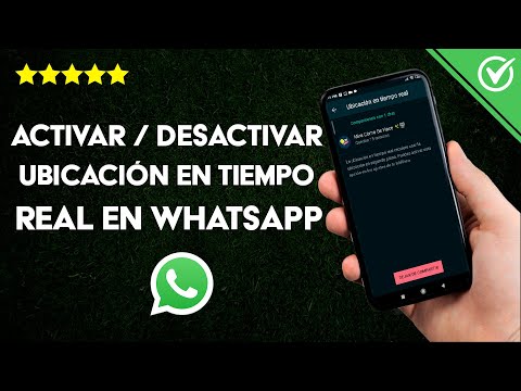 Cómo Activar y Desactivar mi Ubicación en Tiempo real en WhatsApp en Android o iPhone