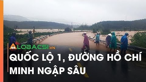 Quốc lộ 1, đường Hồ Chí Minh ngập sâu