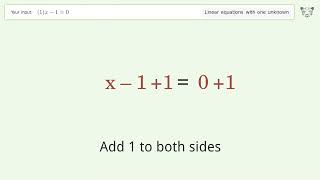Linear equation with one unknown: Solve (1)x-1=0 step-by-step solution