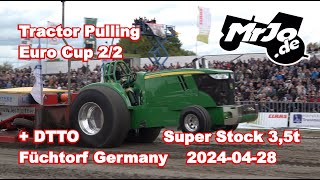 Super Stock Euro Cup 2/2 Tractor Pulling Füchtorf 2024 by MrJo