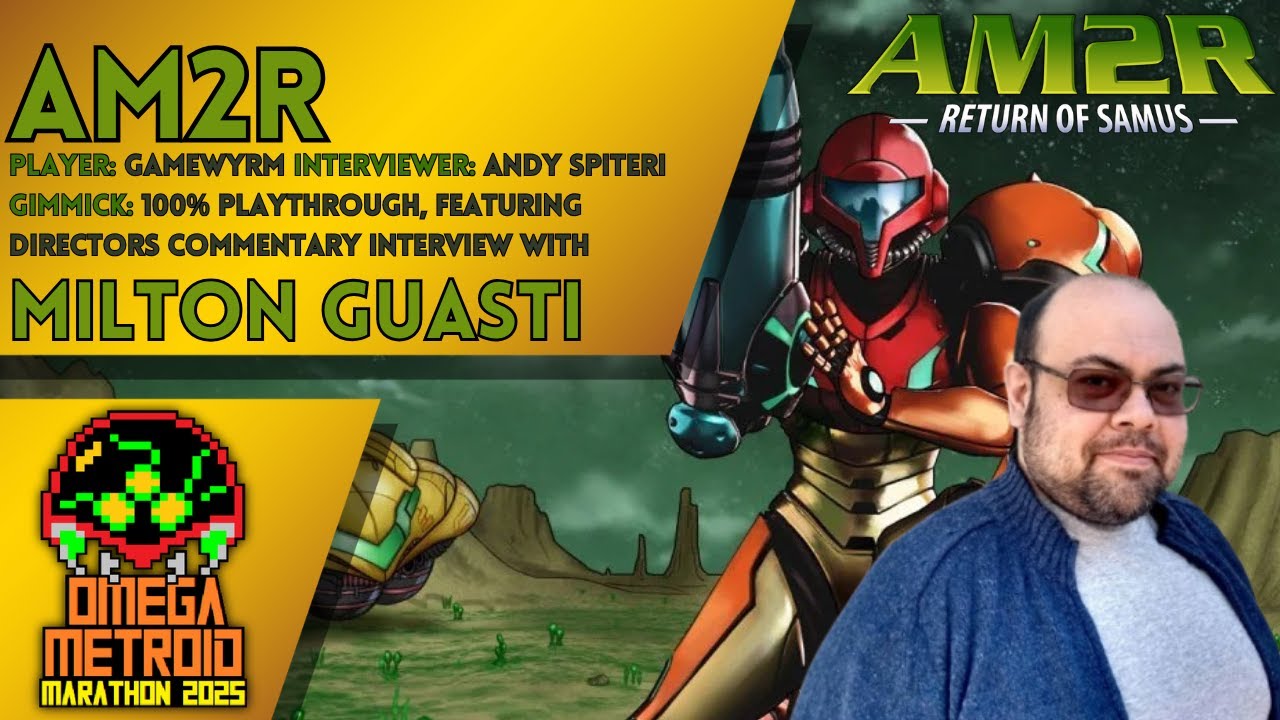 AM2R - 100% Playthrough w/Director's Commentary feat. Milton Guasti [Omega Metroid Marathon 2025]