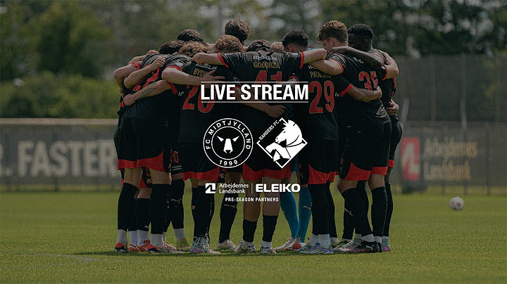 FC Midtjylland vs Randers FC | Friendly | LIVE