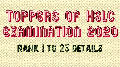 Details of HSLC Examination Toppers  2020  || List of Top 25 rank holders