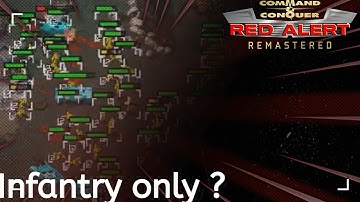 Winning with Infantry only ??? !!! Command and Conquer Remastered Collection Red Alert  8 Player FFA