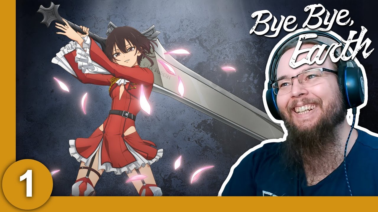 Bye Bye, Earth — episode 1 — The Featureless Swordmaiden — blind reaction