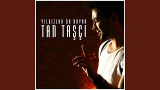 Video thumbnail of "Tan Taşçı - Söyleme"