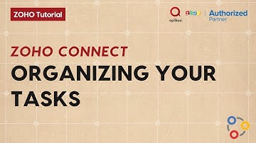 Zoho Connect - Organizing Your Tasks