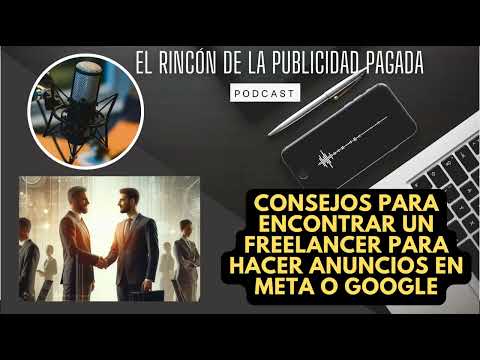 Consejos para contratar a anunciante especialista en Meta Ads en una plataforma de freelancers