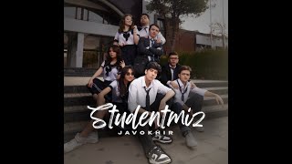 Javokhir - Studentmiz(OST \