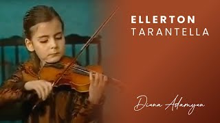 Ellerton Tarantella // Diana Adamyan, violin (7 y.o.)