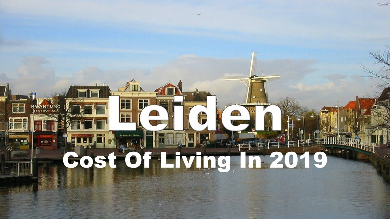 Cost Of Living In Leiden, Netherlands In 2019, Rank 57th In The World