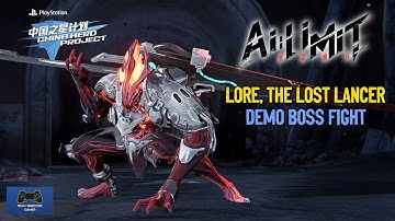 AI Limit Demo - Lore, The Lost Lancer Boss Fight - PC Gameplay