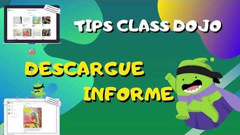 TIPS 8 UGEL Ilo ClassDojo Descargar informe