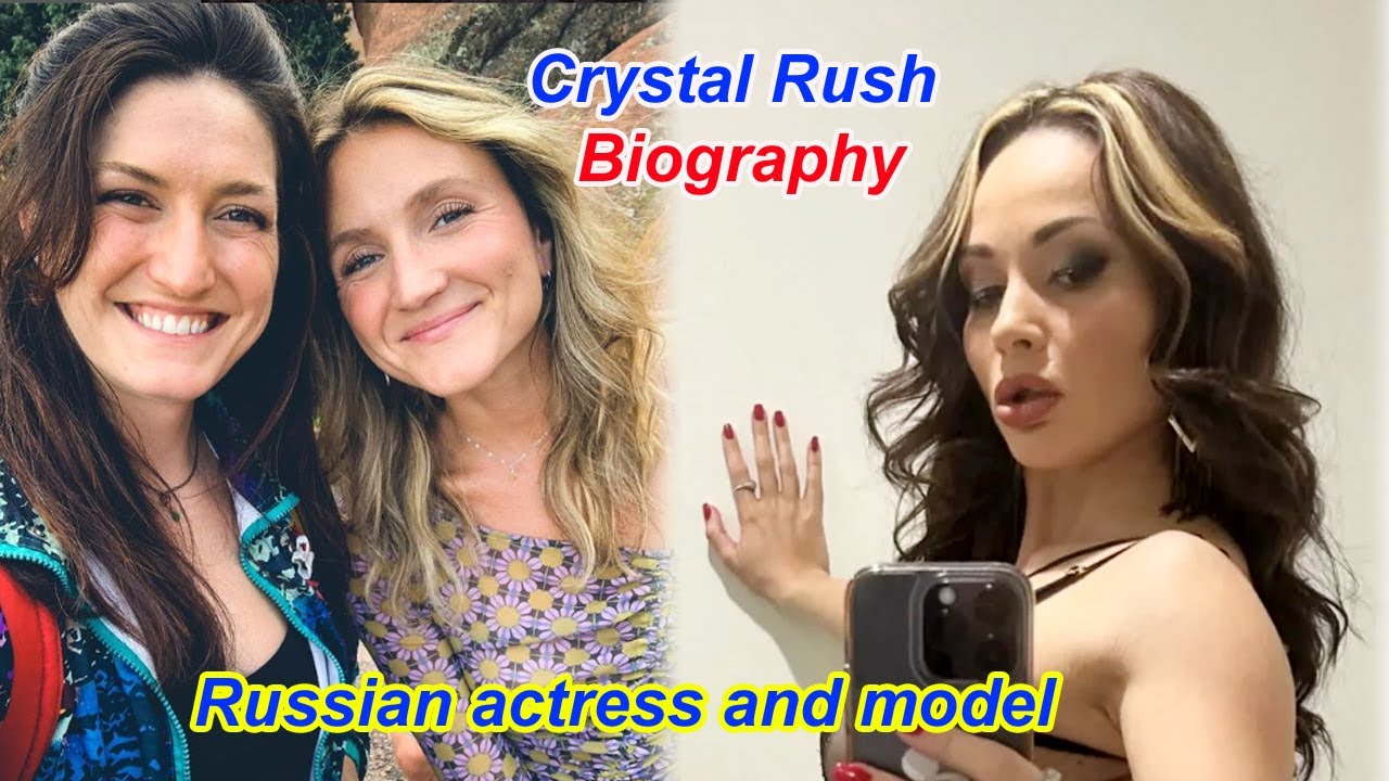 Кристал Раш Биография Российская актриса и модель Возраст, Семья, Любовь, Фигура, Развлечения