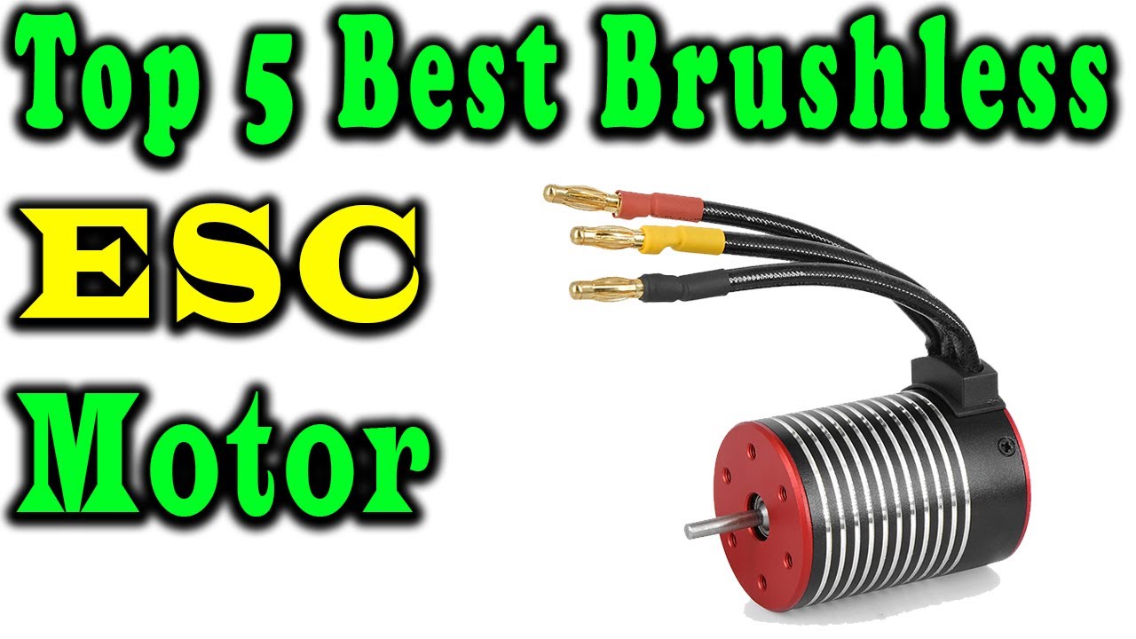 5 Best Brushless ESC Motor Review 2023 YouTube