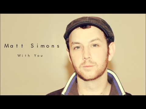 With You -Matt Simons (Audio Only)
