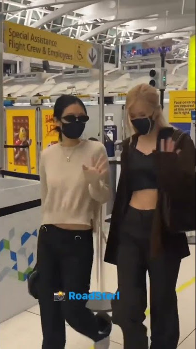 Rosé & Jennie at the airport