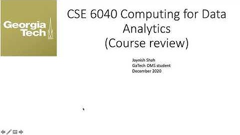 Course review of Georgia Tech CSE 6040 Computing for Data Analysis