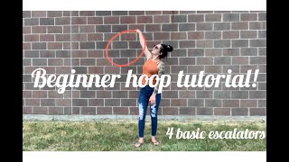beginner hula hoop tutorial: 4 basic escalators