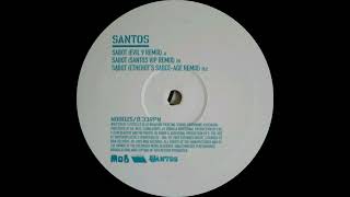 Santos - Sabot (Evil 9 Remix)