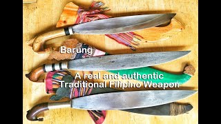 Barung (a real Traditional Filipino Weapon)