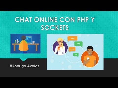 Desarrollando un chat con Sockets | PHP | JQuery | HTML5 | CSS | Mysql