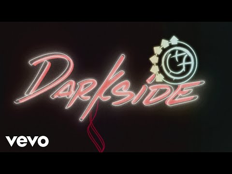 blink-182 - Darkside (Lyric Video)