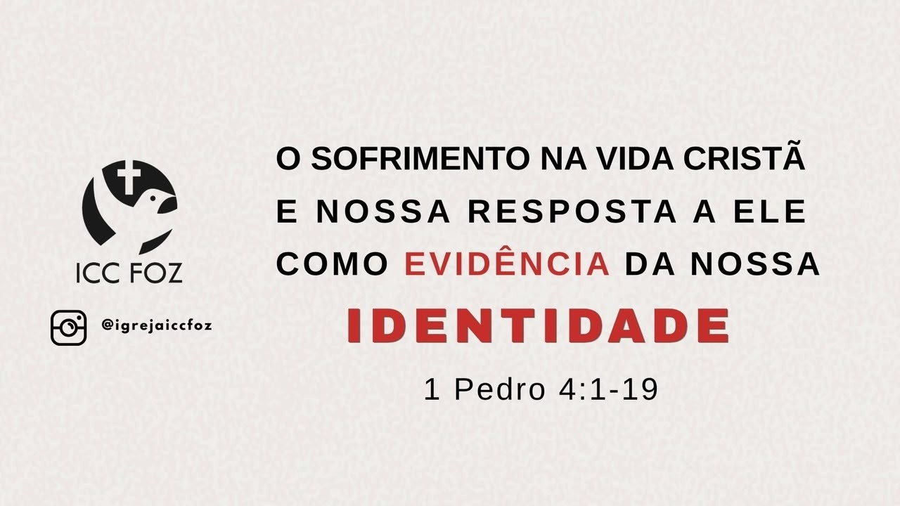 ICC FOZ - Culto Santa Ceia - O  Sofrimento na vida Cristã e nossa resposta a ele - Presb Mauricio