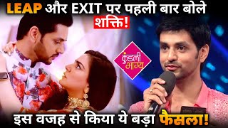 Kundali Bhagya : Shakti Arora Speaks 1st Time on His Exit and Leap!