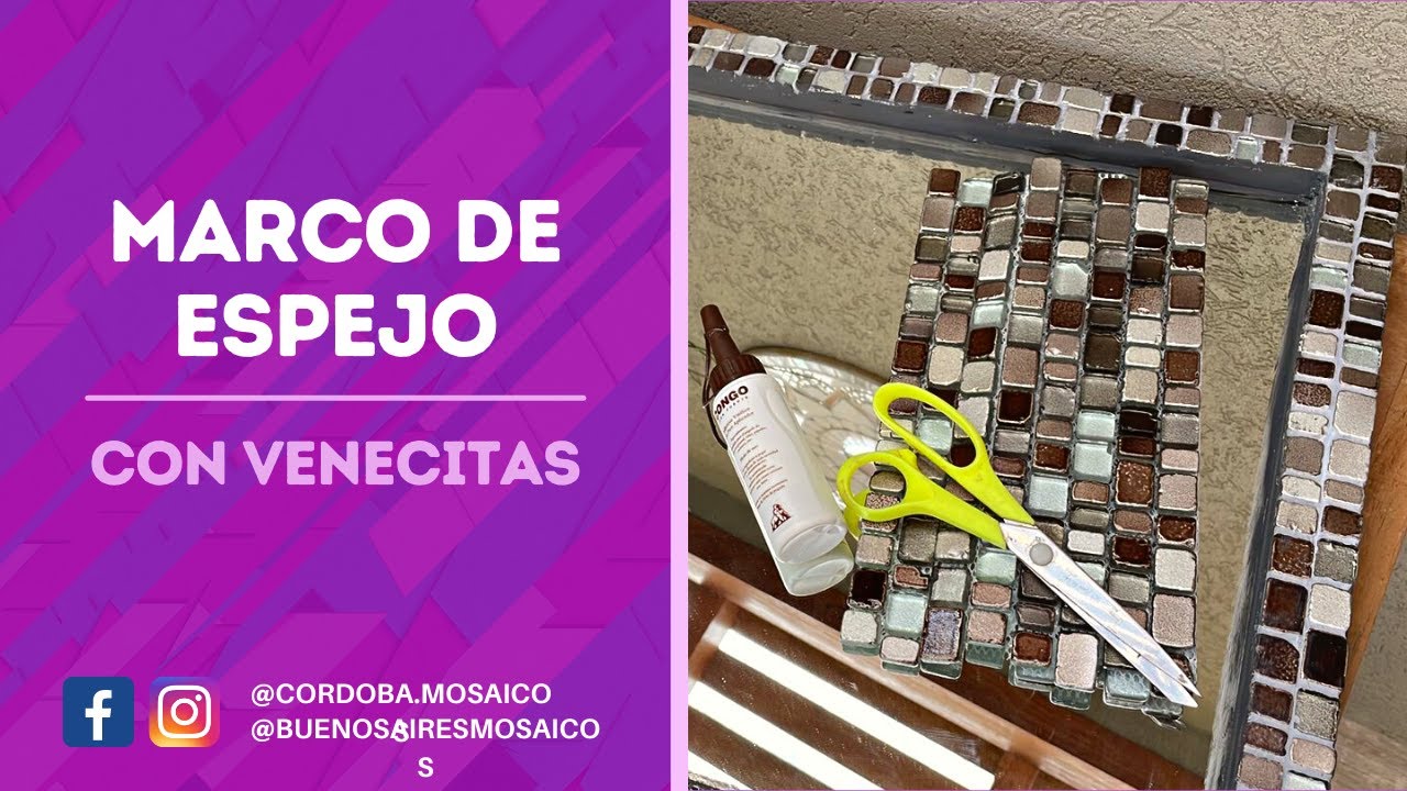 CÓMO HACER UN ESPEJO CON VENECITAS 🤗 MOSAICO PASO A PASO