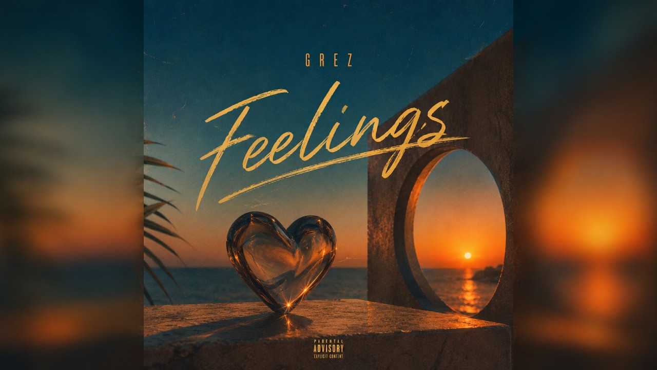 Grez - FEELINGS (OFFICIAL AUDIO)