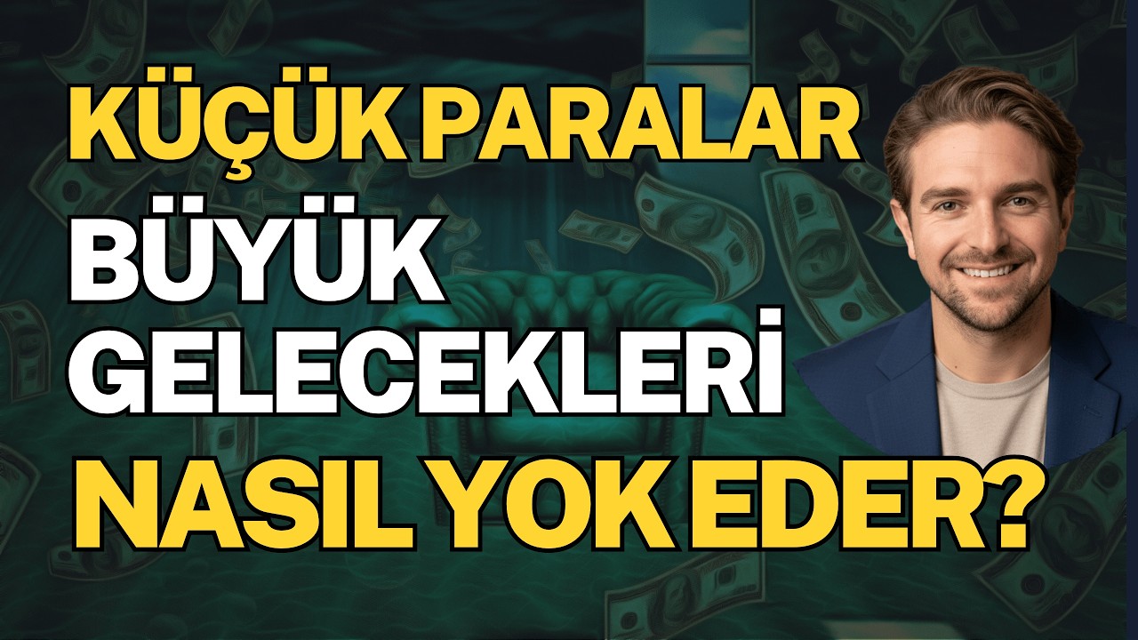 Küçük Paralar Büyük Gelecekleri Nasıl Etkiler?