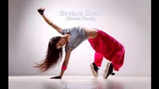 [DJ-Fahmi™] Broken Heatr (Break'Beat)