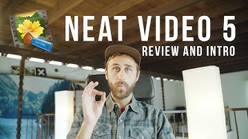Neat Video 5 Review and Intro