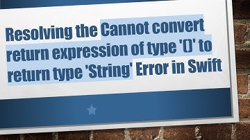 Resolving the Cannot convert return expression of type 